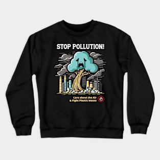 Environmental Warriors Unite: Care about the Air and Fight Plastic Waste with Impactful Art Crewneck Sweatshirt